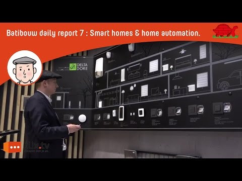 Batibouw report 7: Home automation en smart homes