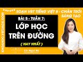Vở bài tập Tiếng Việt Lớp 5 Bài 5: Lớp học trên đường