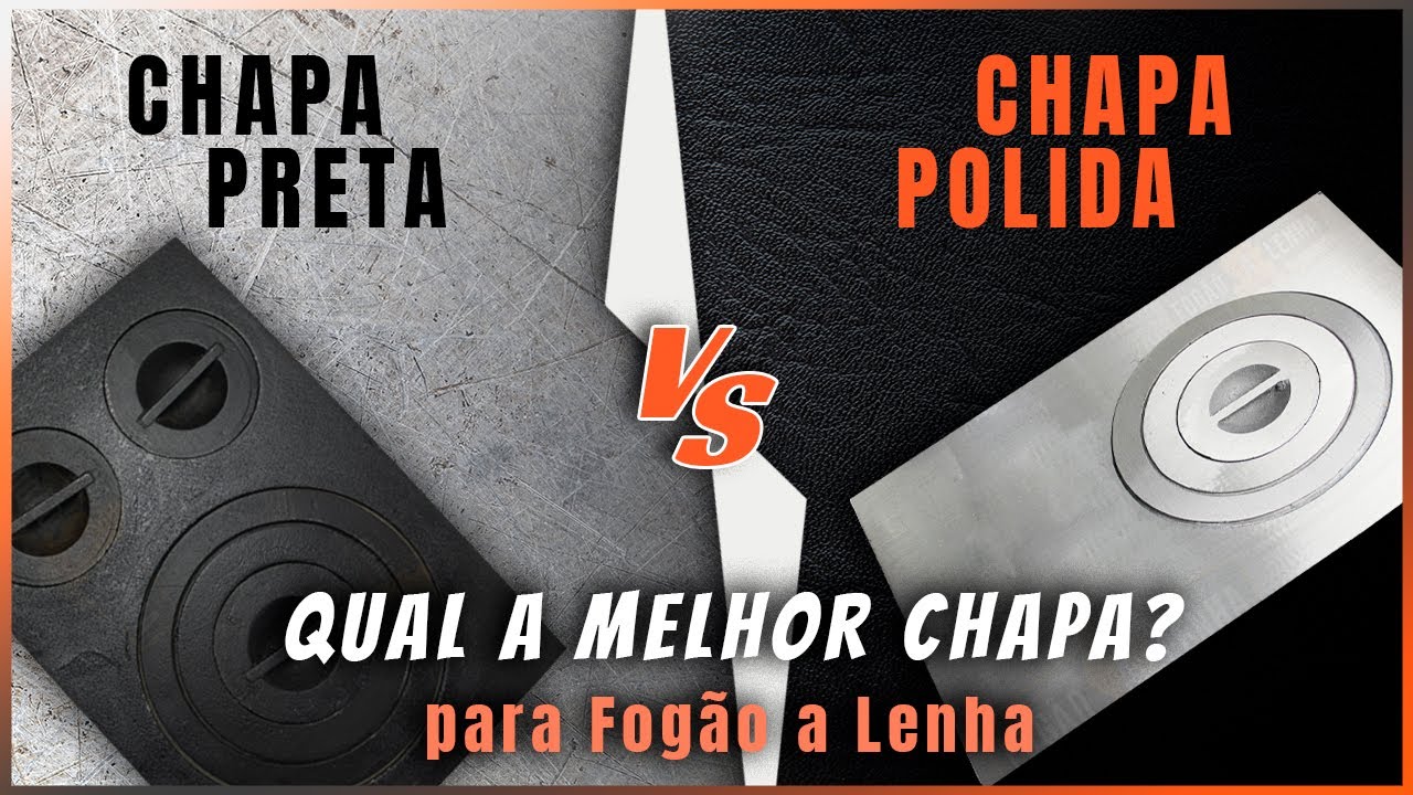 QUAL A MELHOR CHAPA DE FOGÃO A LENHA POLIDA OU PRETA