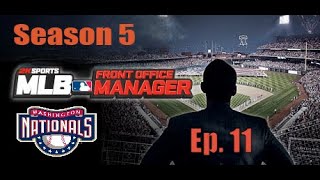 MLB Front Office Manager Washington Nationals Season 5  Ep 11  Bouncing Back
