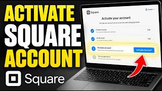 How to Activate Square Account - Quick Tutorial