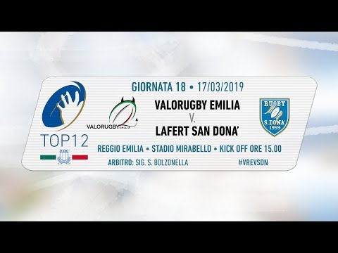 TOP12 2018/19, Giornata 18 - Valorugby Emilia v Lafert San Donà