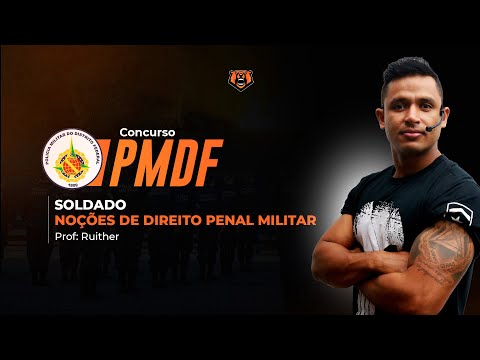 Concurso PM DF Soldado - Noções de Direito Penal Militar