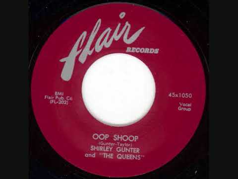 OOP SHOP  -SHIRLEY GUNTER & THE  QUEENS