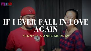 If I Ever Fall In Love Again - Kenny Rogers &amp; Anne Murray cover by Mr&amp;Mrs Numock ♥️♥️