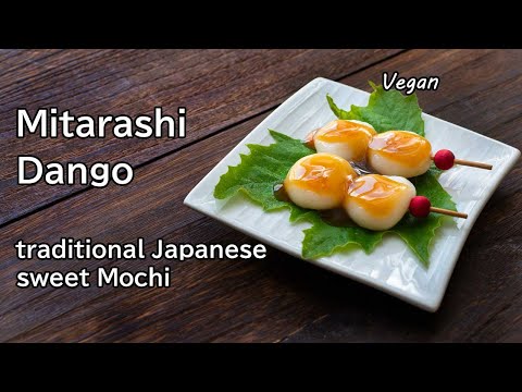 Japanese traditional sweet Mochi recipe, Mitarashi Dango, vegan sweets rice damplings