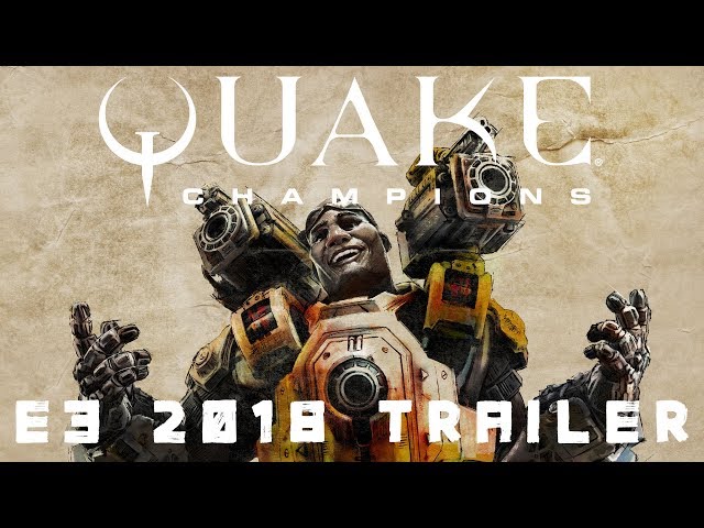 Quake Champions