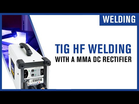 [ZOOM...] Exatig : TIG HF welding with a MMA DC rectifier
