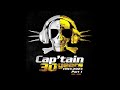 Cap'tain 30 Years Part 1 (Album Complet)