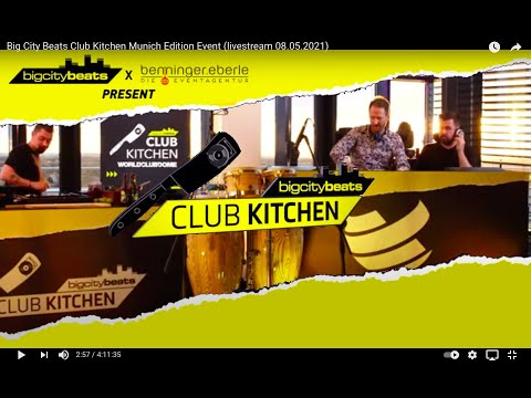 Big City Beats Club Kitchen Munich Edition Event (livestream 08.05.2021)