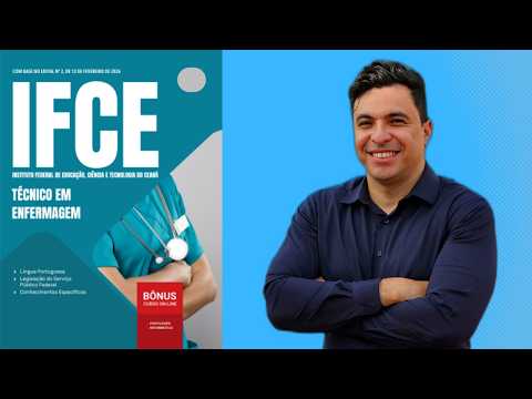 Apostila Concurso IFCE Instituto Federal do Ceará 2026 - Técnico em Enfermagem