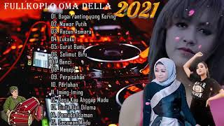 Download lagu DANGDUT KOPLO FULL ALBUM terbaru OM ADELLA the best 'Mawar putih-Racun asmara-Cinta dan delima' mp3 Download lagu DANGDUT KOPLO FULL ALBUM terbaru OM ADELLA the best 'Mawar putih-Racun asmara-Cinta dan delima' mp3