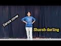 Sharab Darling Gulzaar Chhaniwala Haryanvi Song Pooja Princess