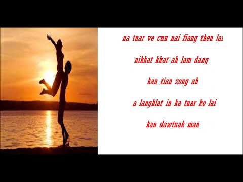 Dawtnak Man " Van Ttha Lian " Lyric