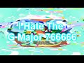 I Hate The G Major 766666