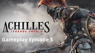Achilles Legends Untold Gameplay Episode 5