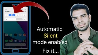 phone automatic silent ho rha ! automatic silent mode enable on mobile !