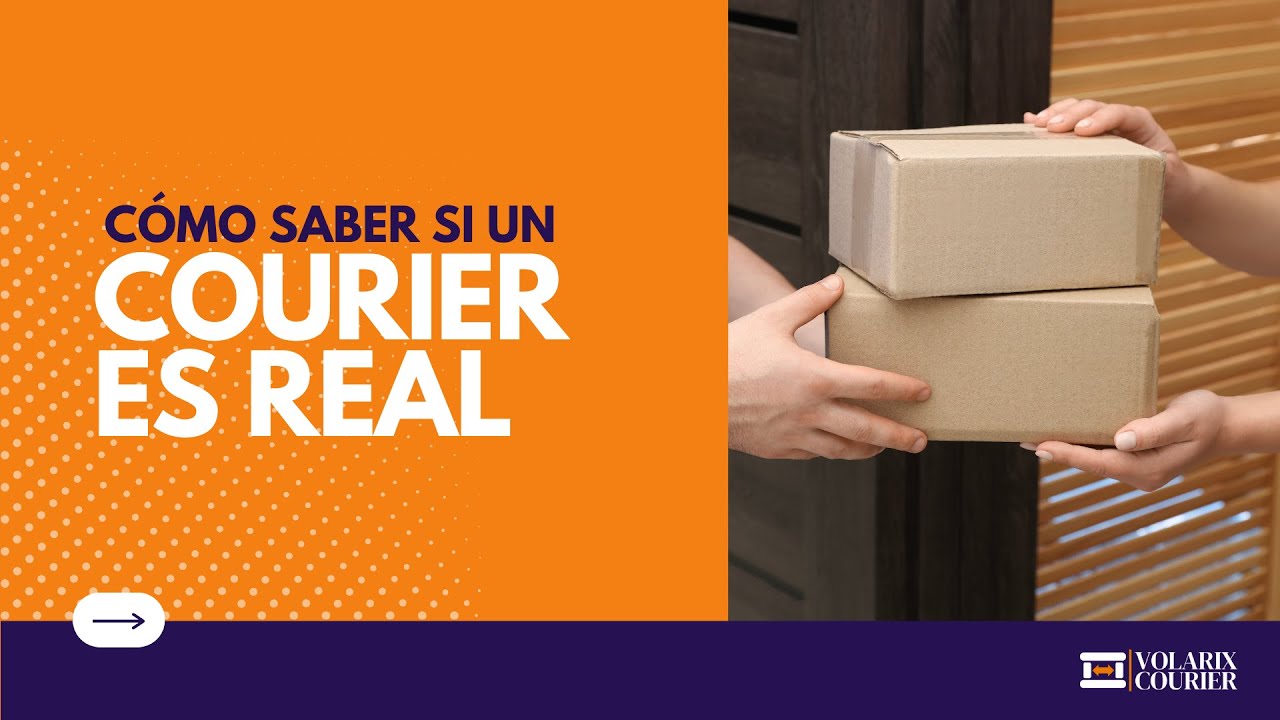 CÓMO SABER SI UN COURIER ES REAL | Volarix Courier