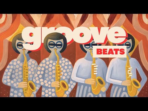 GROOVE SESSIONS | Groovy Soul Funk Beats for for Work & Chill