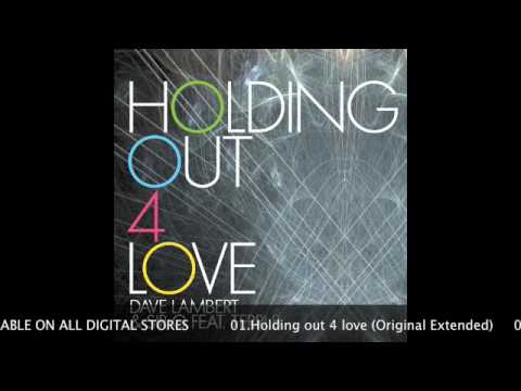 Dave Lambert & Sir G feat. Terri B - Holding Out 4 Love (Housetrap Remix)