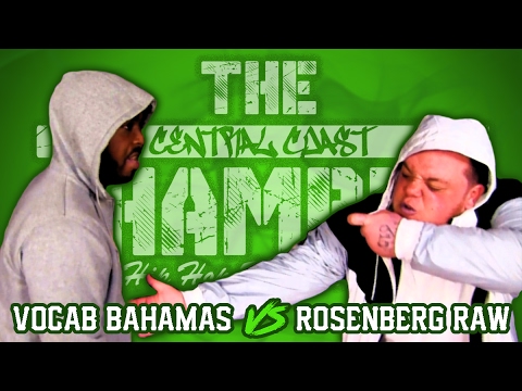 Rosenberg Raw vs Vocab Bahamas