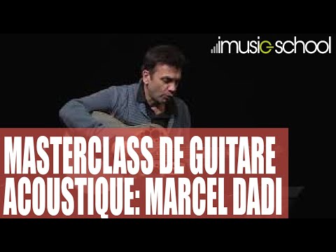 🎸 MASTERCLASS DE GUITARE ACOUSTIQUE "Marcel Dadi" avec Jean-Félix LALANNE sur imusic-school