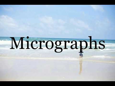 How To Pronounce Micrographs🌈🌈🌈🌈🌈🌈Pronunciation Of Micrographs