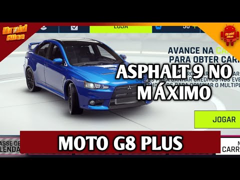 MOTO G8 PLUS - GAMEPLAY ASPHALT 9 NO MÁXIMO