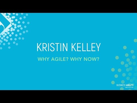 Why Agile Why Now with Kristen Kelley @ Marketing Agility Symposium