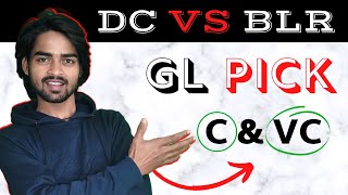 DC VS BLR Grand League Pick | DC VS BLR dream 11 | DC VS BLR IPL 2022