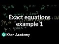 Exact equations example 1 | First order differential equations | Khan Academy