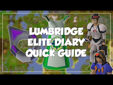 Lumbridge Elite Diary Quick Guide - Old School Runescape/OSRS