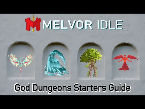 God Dungeons Starters Guide - Melvor Idle