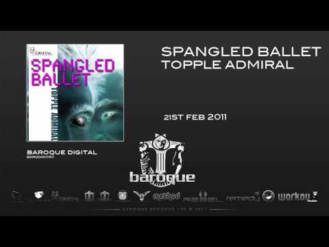 Spangled Ballet - Topple Admiral (baroque digital)