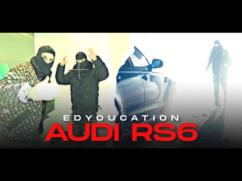 Edyoucation - 🚗 RS6 🚗 (Audi Bande)