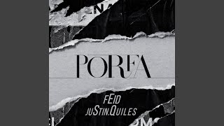 PORFA Music Video