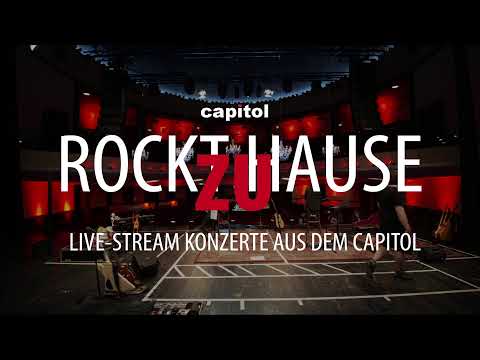 Rockt zu Hause - 9. Live-Stream Benefizkonzert aus dem Capitol