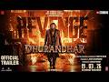 Dhurandhar 2 The Revenge Official Trailer Releasing On 19th March At PVR INOX