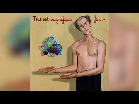 Jacques - L'incroyable vie des choses