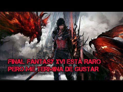 ¿LE PASA ALGO AL FINAL FANTASY XVI? - SQUARE ENIX - VIDEOJUEGOS