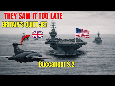 The British Jet That Quietly Outplayed a U.S. Navy Carrier Group | Buccaneer S.2