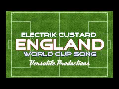 OFFICIAL World Cup 2014 song - ENGLAND by Electrik Custard