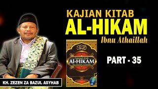 Download lagu Kajian Kitab Hikan KH Zezen ZA Bazul Asyhab part 35 mp3
