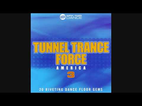 Tunnel Trance Force America 3