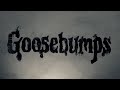 Goosebumps 2023 Official Intro