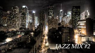 Jazz Mix Of Thanks , ( Takora's EDIT ) #2