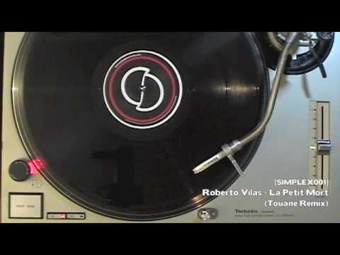 [SIMPLEX001] Roberto Vilas - La Petite Mort (Touane Remix)