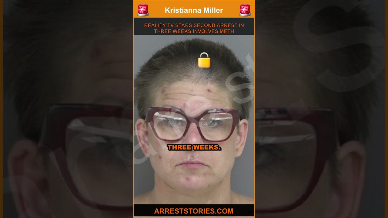 REALITY TV STARS SECOND ARREST IN THREE WEEKS INVOLVES METH
