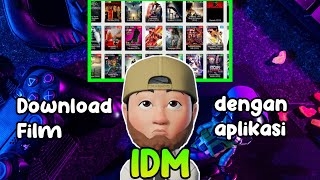 Download lagu Download Film di IDM, Mudah dan Cepat mp3
