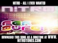 Nitro - All I Ever Wanted [ New Video + Lyrics + ...